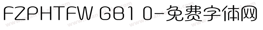FZPHTFW GB1 0字体转换